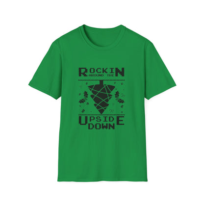 Christmas Unisex T-Shirt - Rockin Around The Upside Down Design