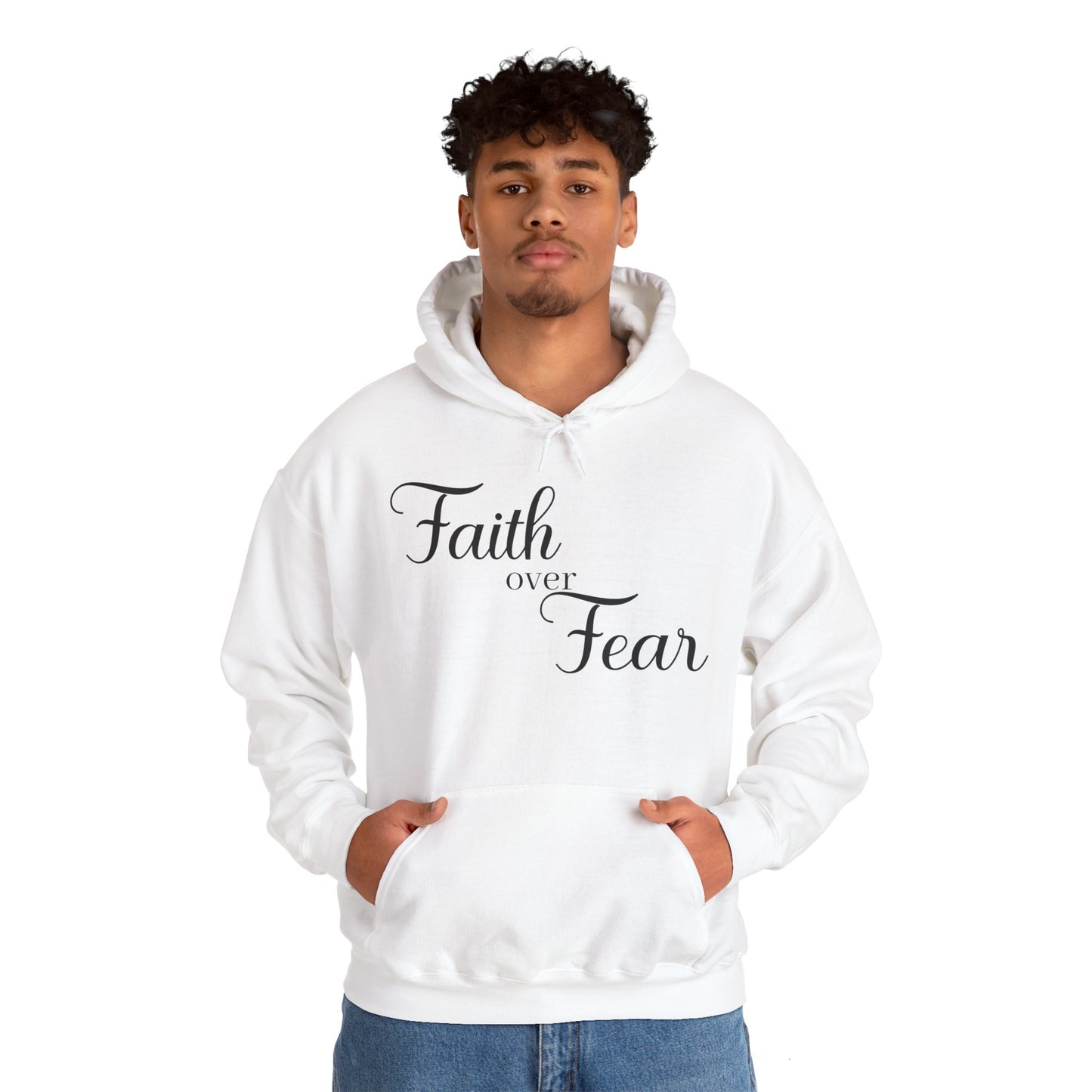 Christian Unisex Hooded Sweatshirt - Simple Faith Over Fear Design