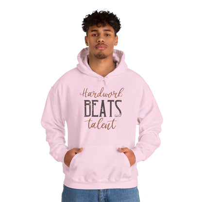 Motivational Unisex Hooded Sweatshirt - Hardwork Beats Talent Design