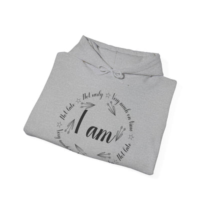 Motivational Unisex Hooded Sweatshirt - I Am Very Much On Time Design