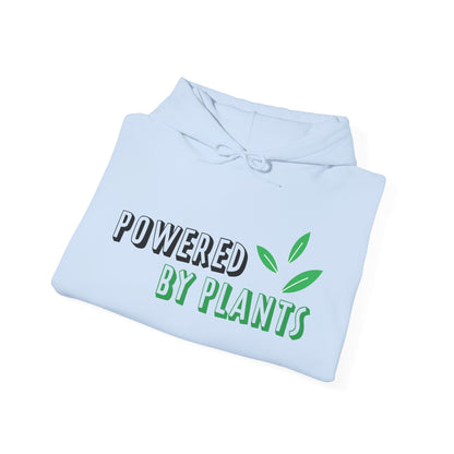 Motivational Unisex Hooded Sweatshirt - Powered By Plants Design