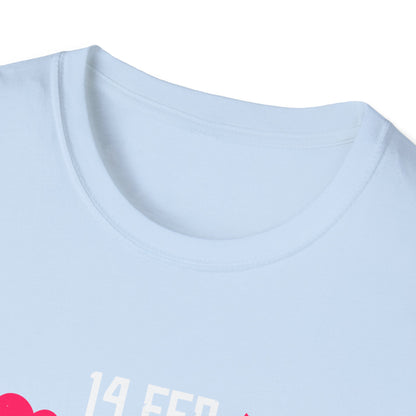 Valentine's Day Unisex T-Shirt - 14 Feb Be My Valentine Design