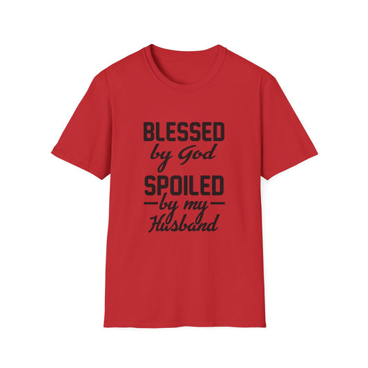 Christian Unisex T-Shirt - Blessed By God Spoiled By My Husband Design