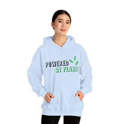 Motivational Unisex Hooded Sweatshirt - Powered By Plants Design