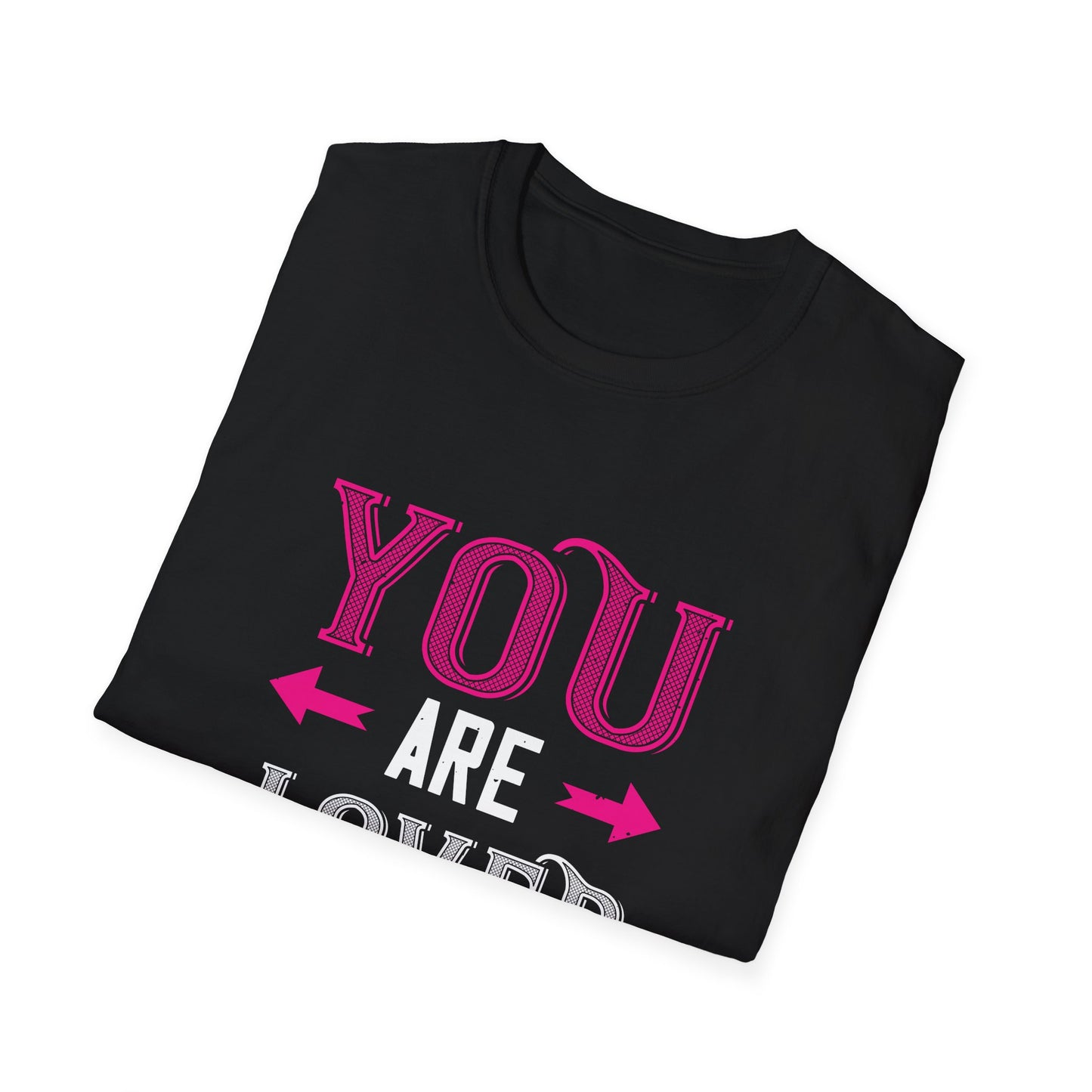 Valentine's Day Unisex T-Shirt - You Are Loved Design