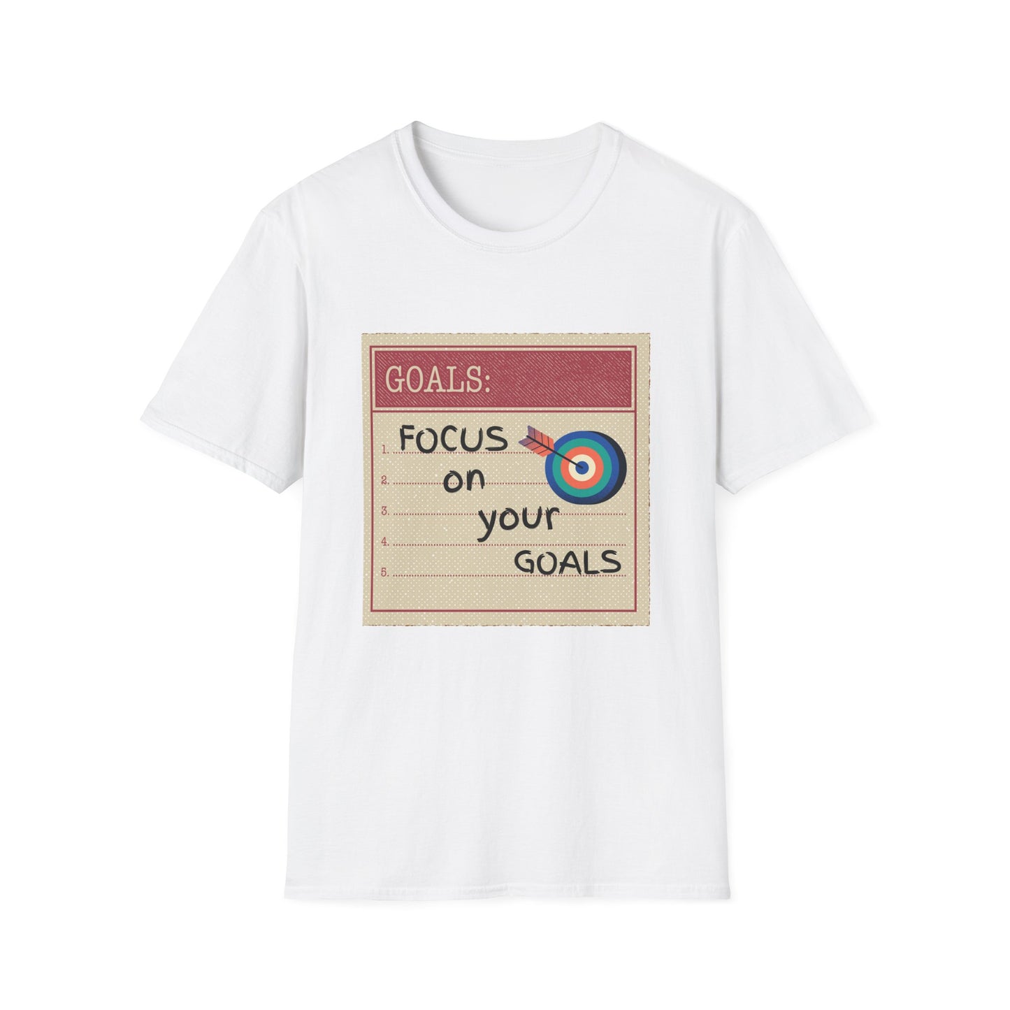 Motivational Unisex T-Shirt - Focus On Your Goals Design