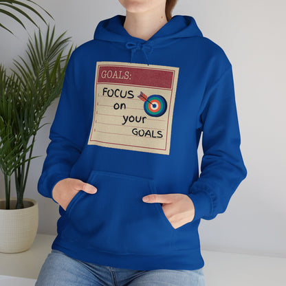 Motivational Unisex Hooded Sweatshirt - Focus On Your Goals Design