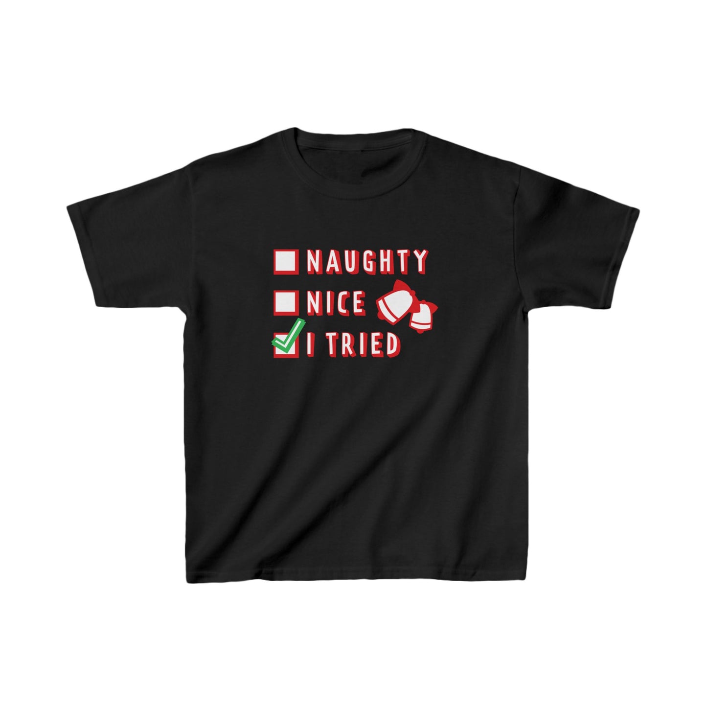 Christmas Unisex Kids T-Shirt - Naughty Nice I Tried Design