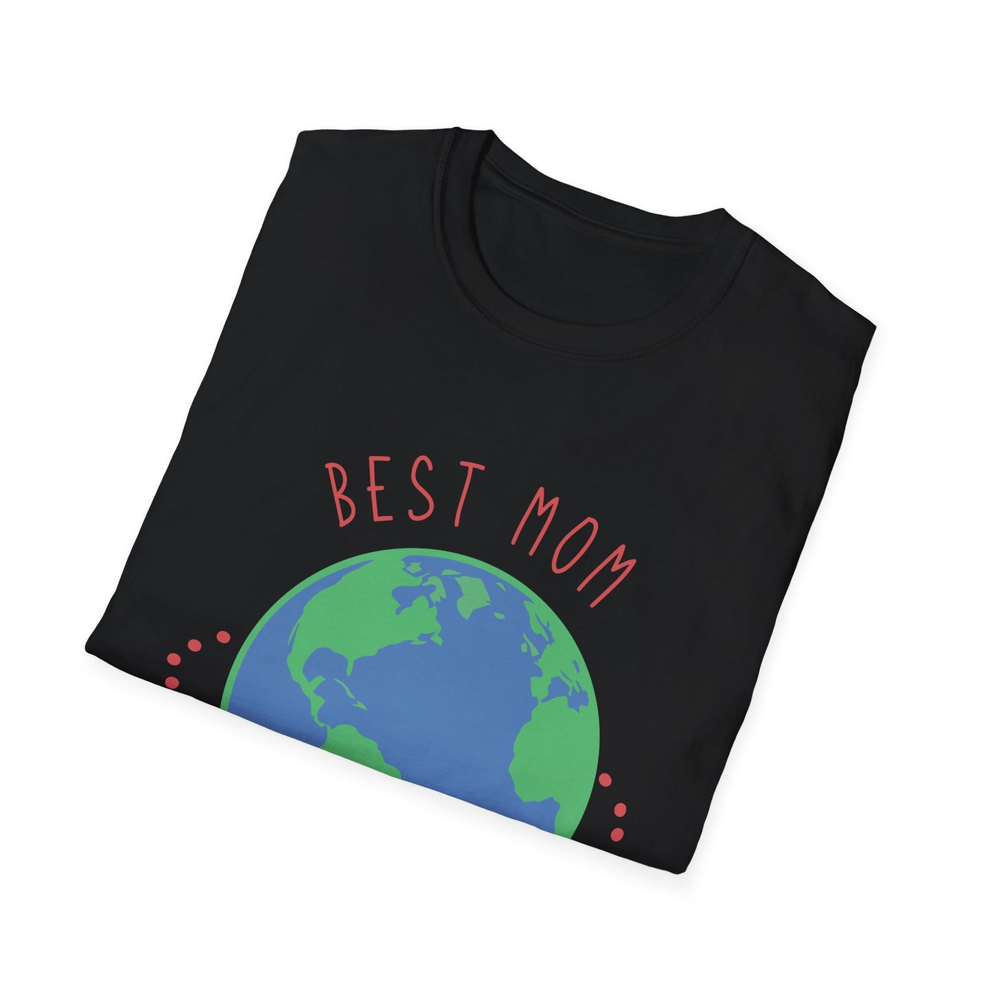 Mother's Day Unisex T-Shirt - Best Mom On The Planet Design