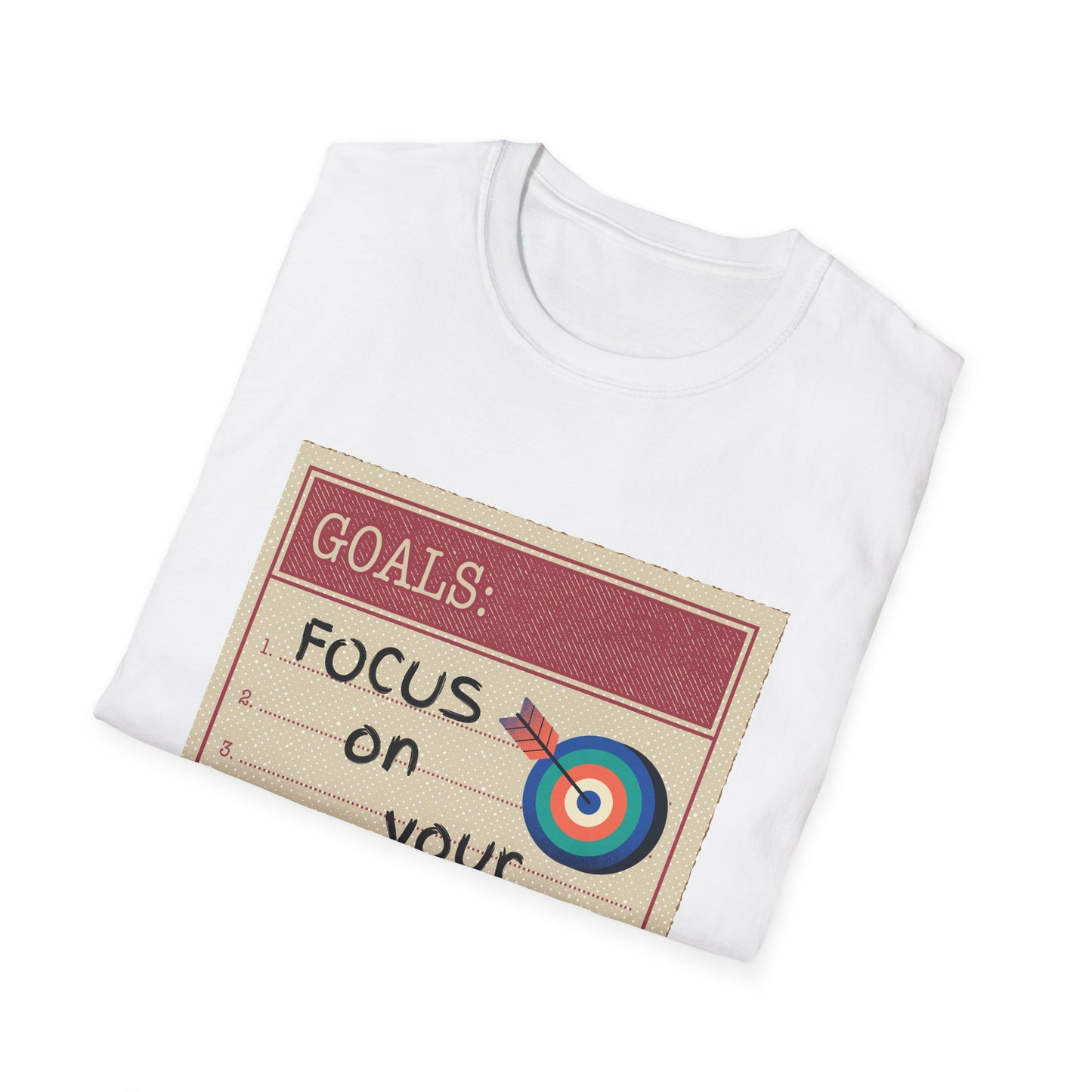 Motivational Unisex T-Shirt - Focus On Your Goals Design