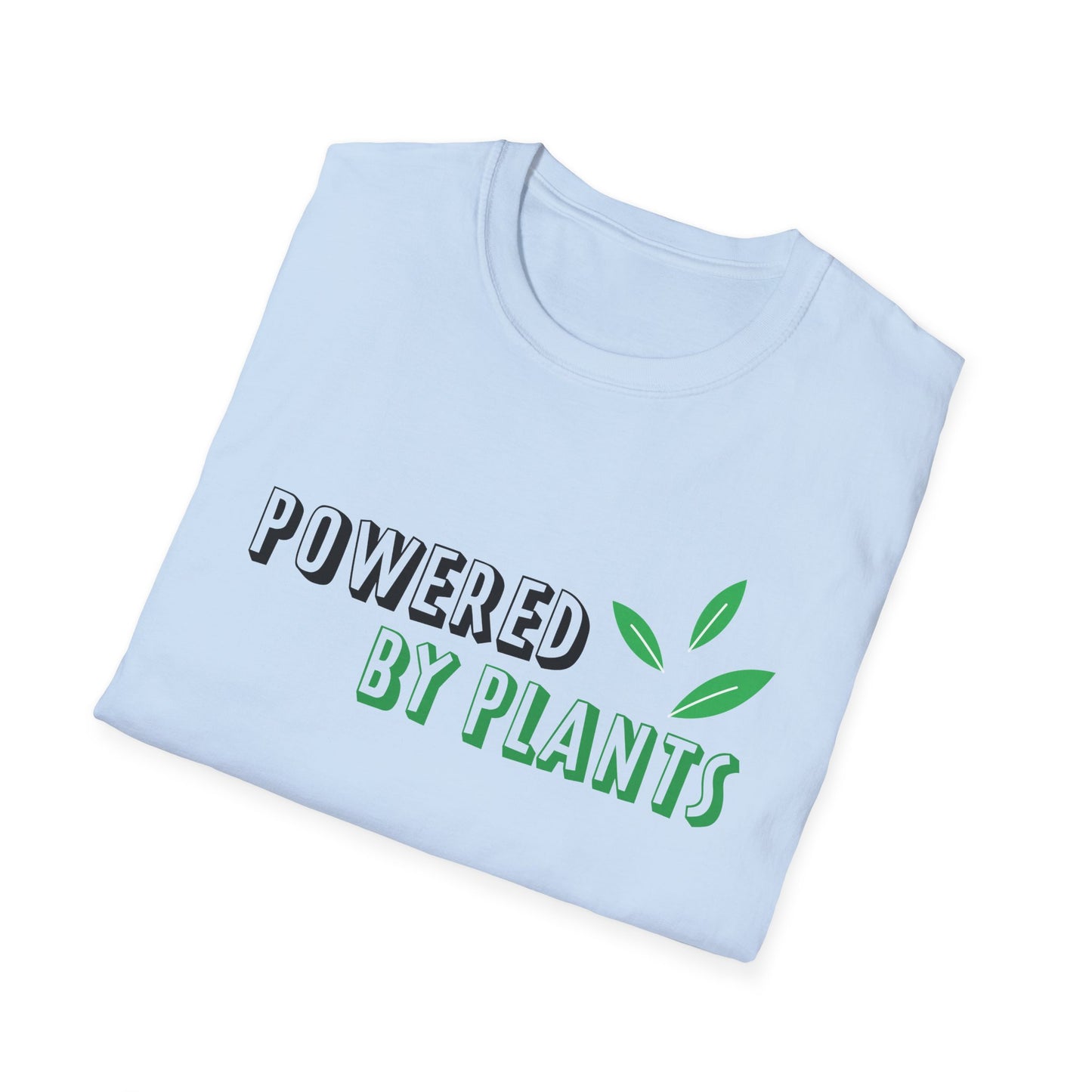 Motivational Unisex T-Shirt - Powered By Plants Design