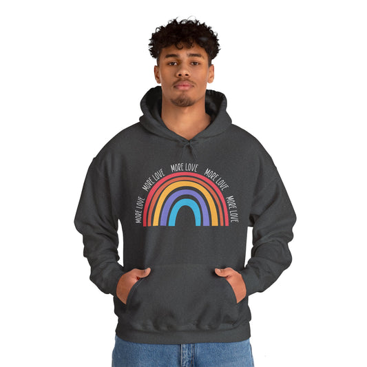 Motivational Unisex Hooded Sweatshirt - More Love x5 Design