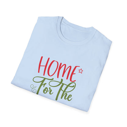 Christmas Unisex T-Shirt - Home For The Holidays Design