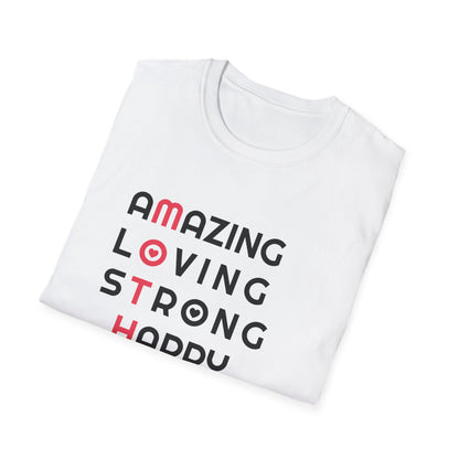 Mother's Day Unisex T-Shirt - MOTHER Amazing Loving Strong Happy Selfless Graceful Heart Design