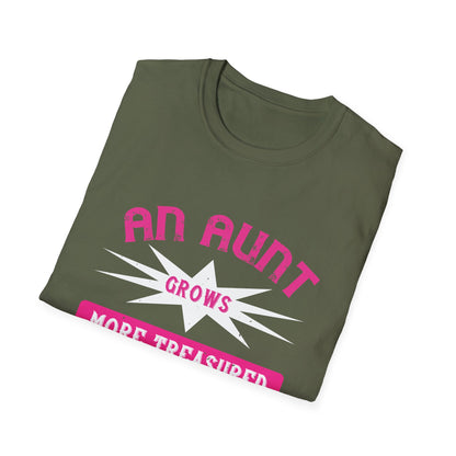 Mother's Day Unisex T-Shirt - An Aunt Grows More Treasured As Time Goes By Design