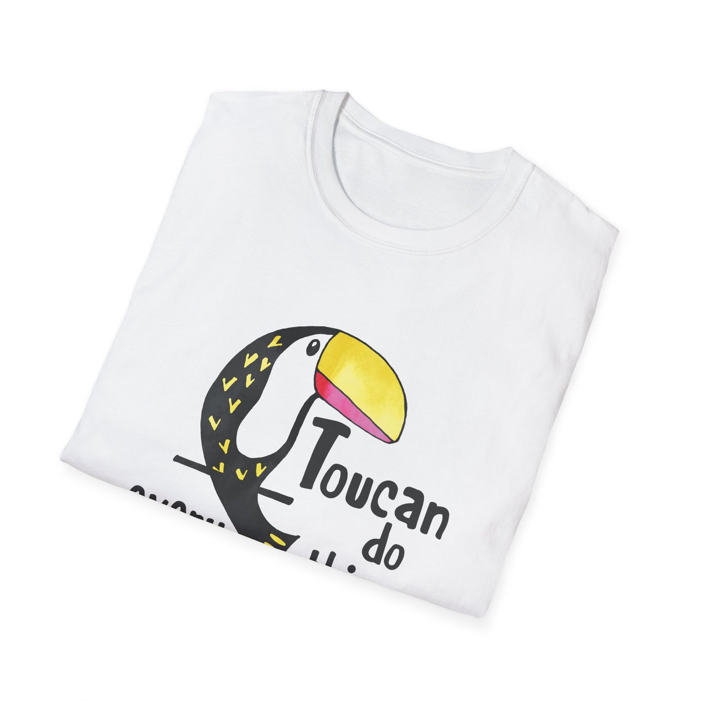 Motivational Unisex T-Shirt - Toucan Do Everything and Anything Design