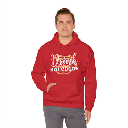 Christmas Unisex Hooded Sweatshirt - Drink Hot Cocoa Design