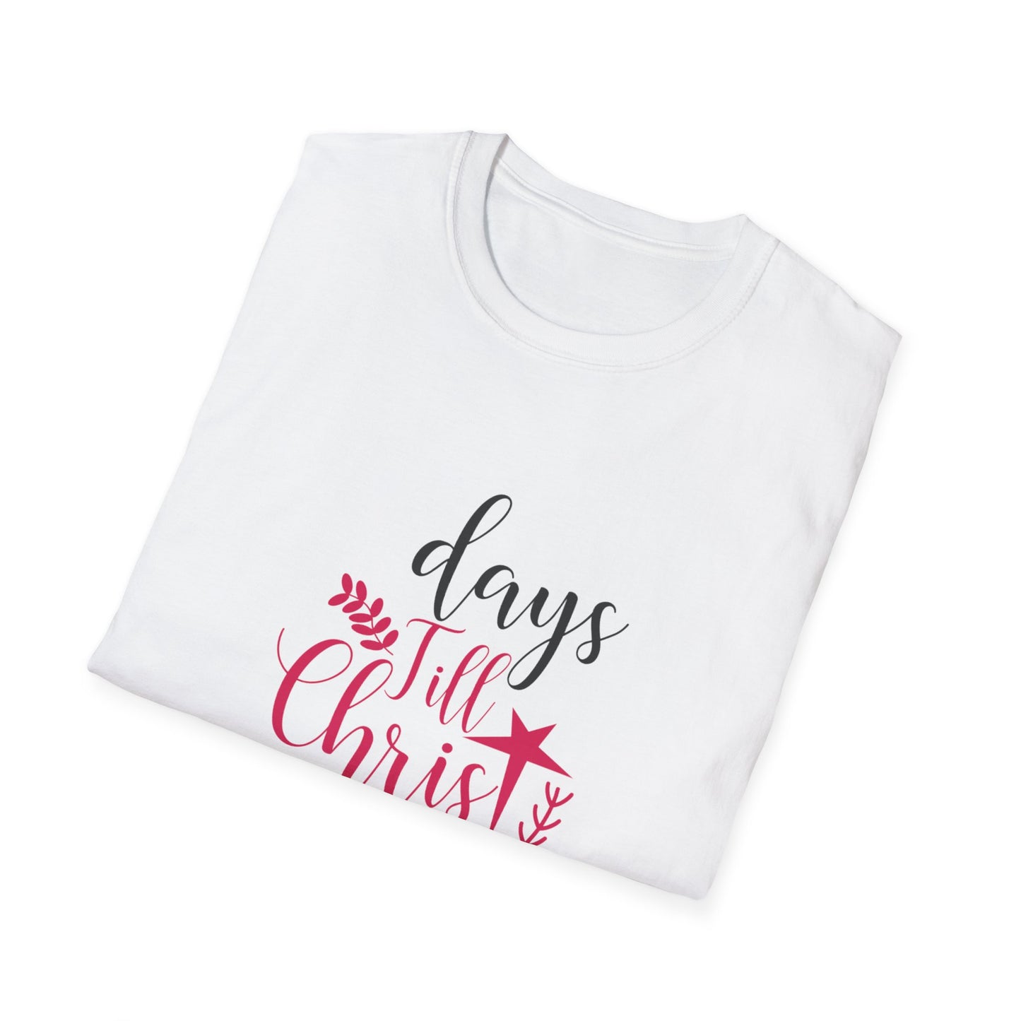 Christmas Unisex T-Shirt - Days Till Christmas Design