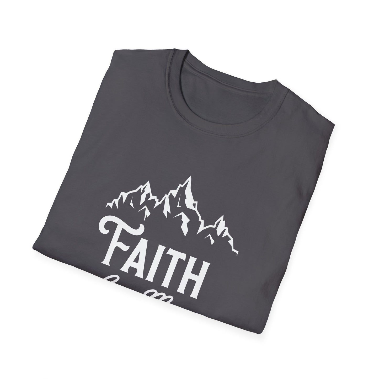 Christian Unisex T-Shirt - Faith Can Move Mountains Design