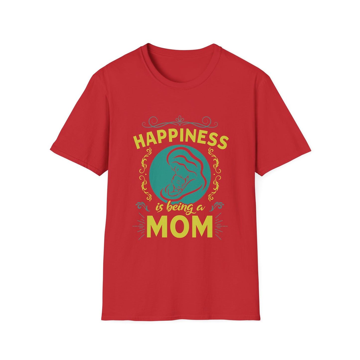 Mother's Day Unisex T-Shirt - Happiness Is Being A Mom Design