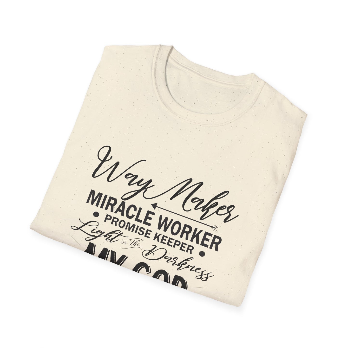 Christian Unisex T-Shirt - Way Maker Miracle Worker Promise Keeper Design