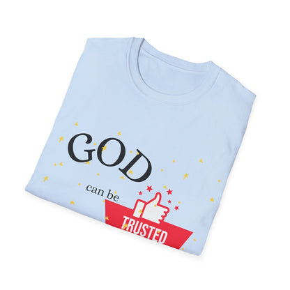 Christian Unisex T-Shirt - God Can Be Trusted Design