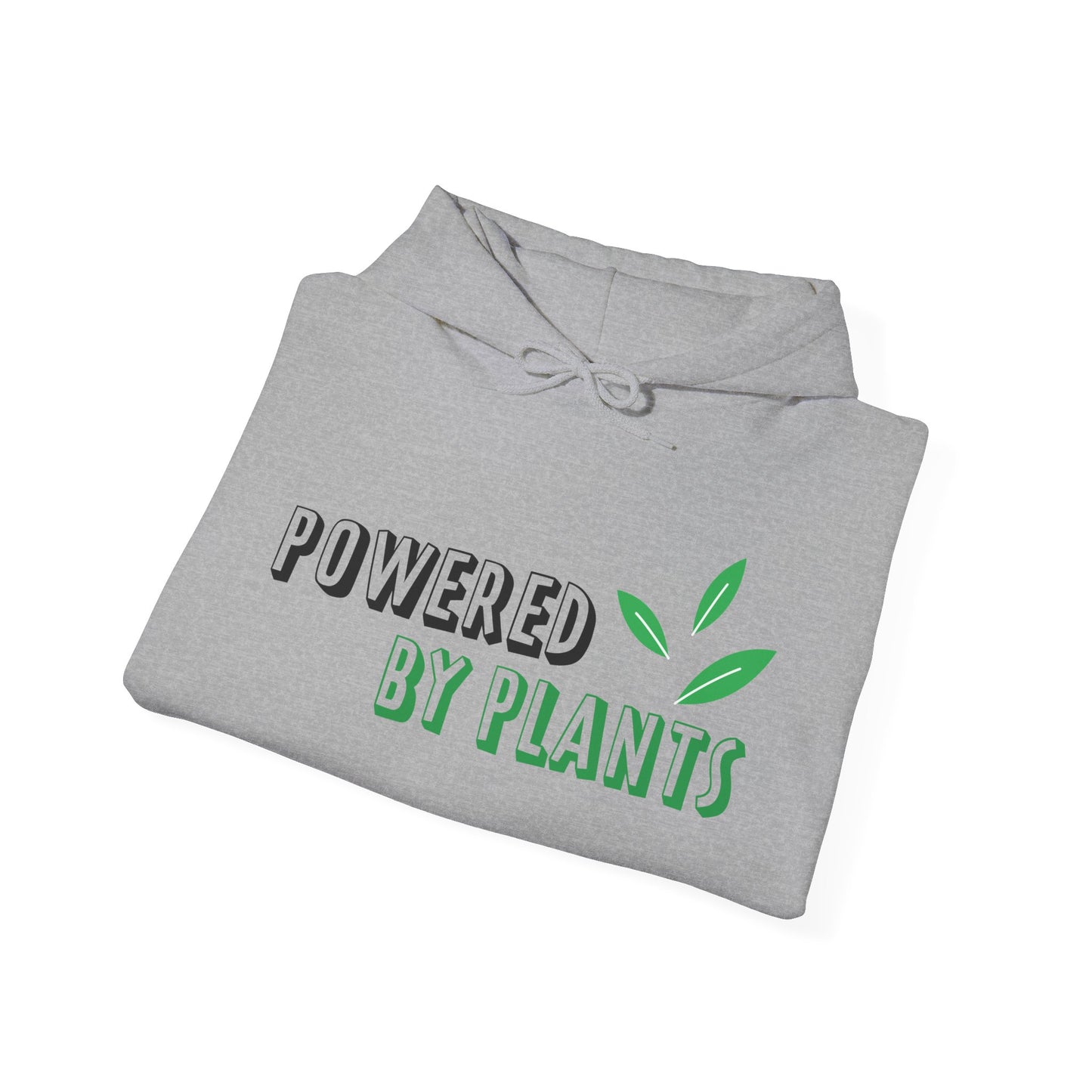 Motivational Unisex Hooded Sweatshirt - Powered By Plants Design