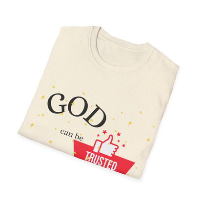 Christian Unisex T-Shirt - God Can Be Trusted Design