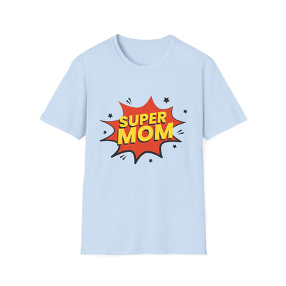 Mother's Day Unisex T-Shirt - Super Mom Pop Design