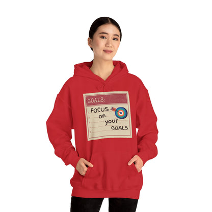 Motivational Unisex Hooded Sweatshirt - Focus On Your Goals Design