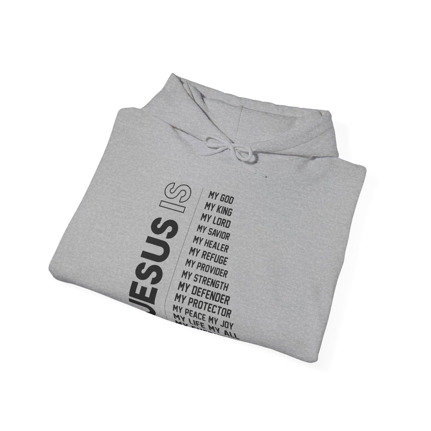 Christian Unisex Hooded Sweatshirt - Jesus Is My Everything Design