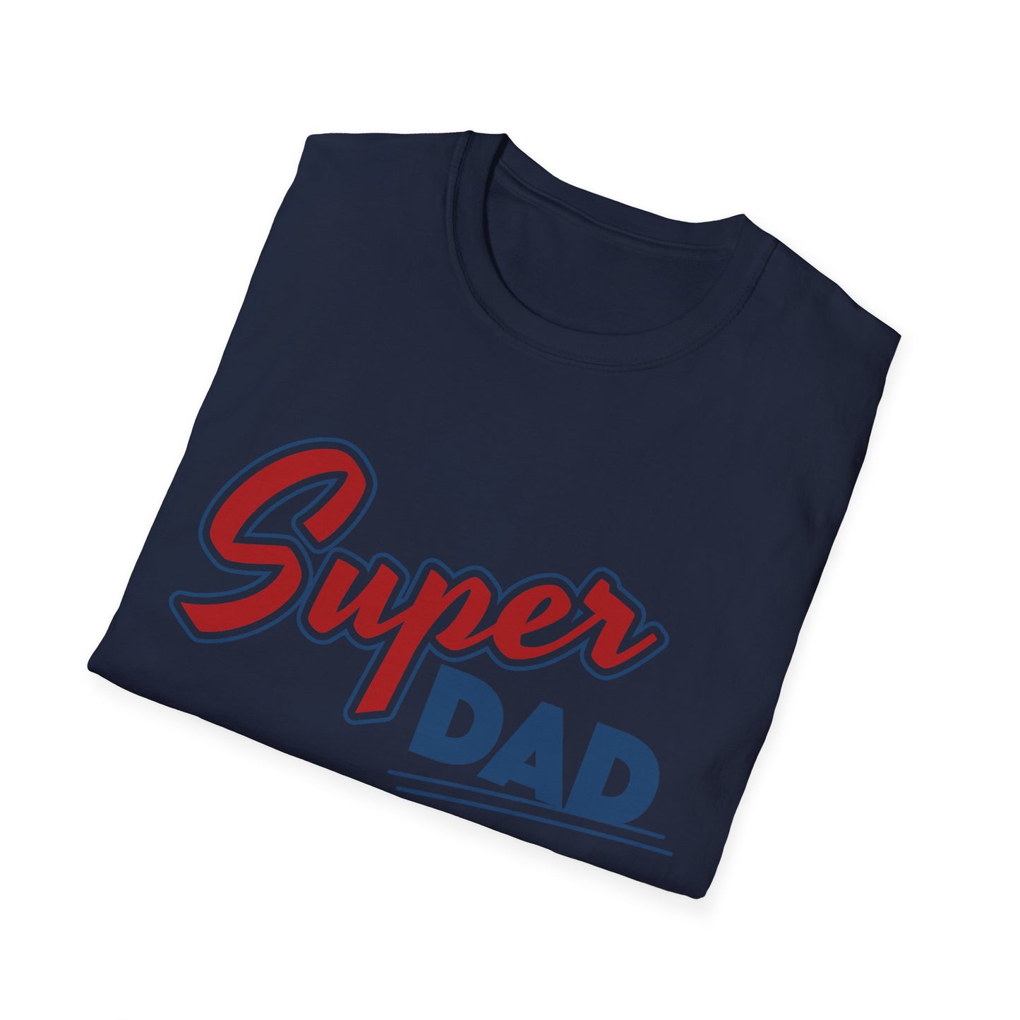 Father's Day Unisex T-Shirt - Super Dad Design