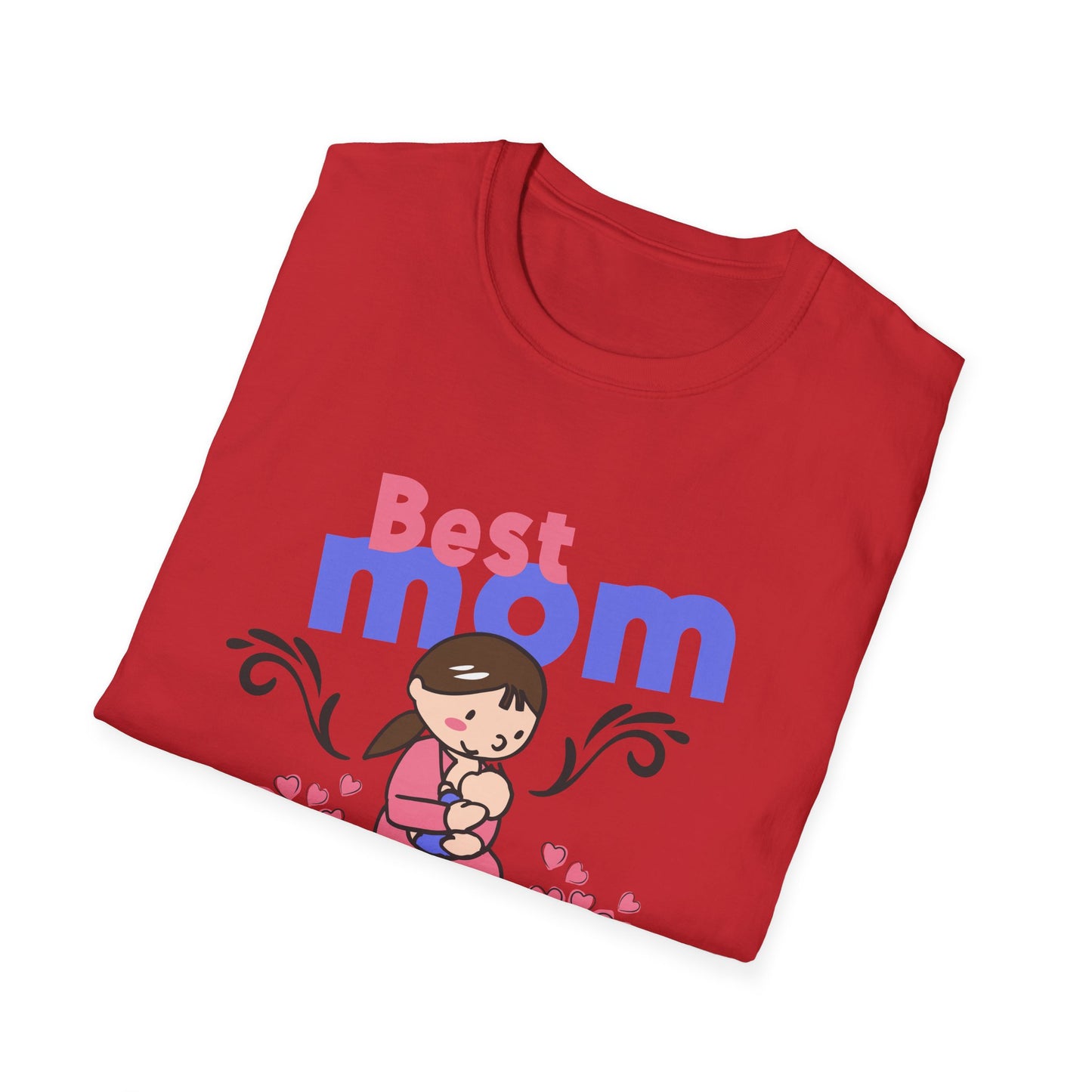 Mother's Day Unisex T-Shirt - Best Mom Ever Design