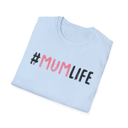 Mother's Day Unisex T-Shirt - Mum Life Design