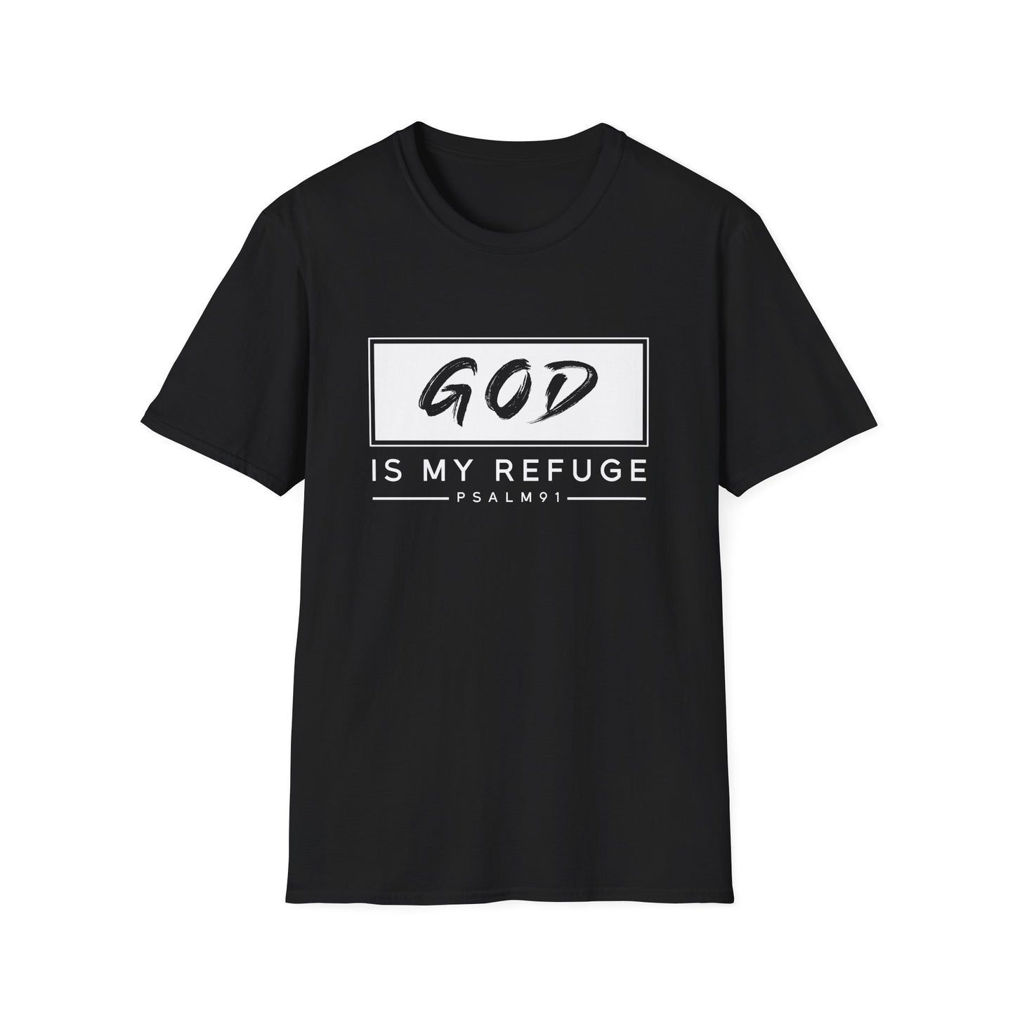 Christian Unisex T-Shirt - God Is My Refuge Design