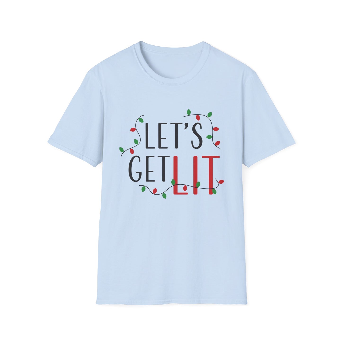 Christmas Unisex T-Shirt - Let's Get Lit Design