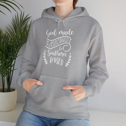 Christian Unisex Hooded Sweatshirt - God Made Jesus Saved Southern Raised Design