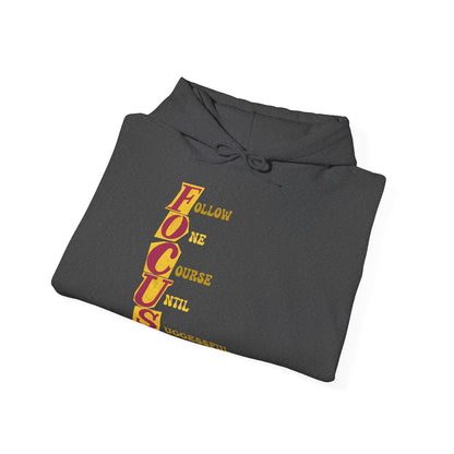 Motivational Unisex Hooded Sweatshirt - FOCUS Follow One Course Until Successful Design
