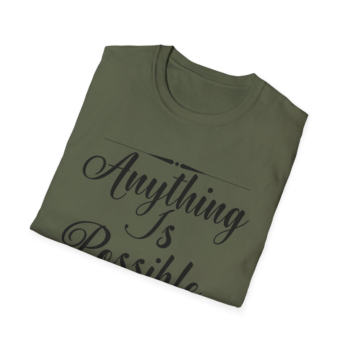 Motivational Unisex T-Shirt - Anything Is Possible Design