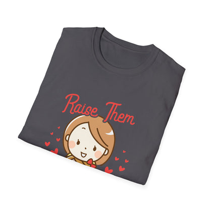 Mother's Day Unisex T-Shirt - Raise Them Kind Design