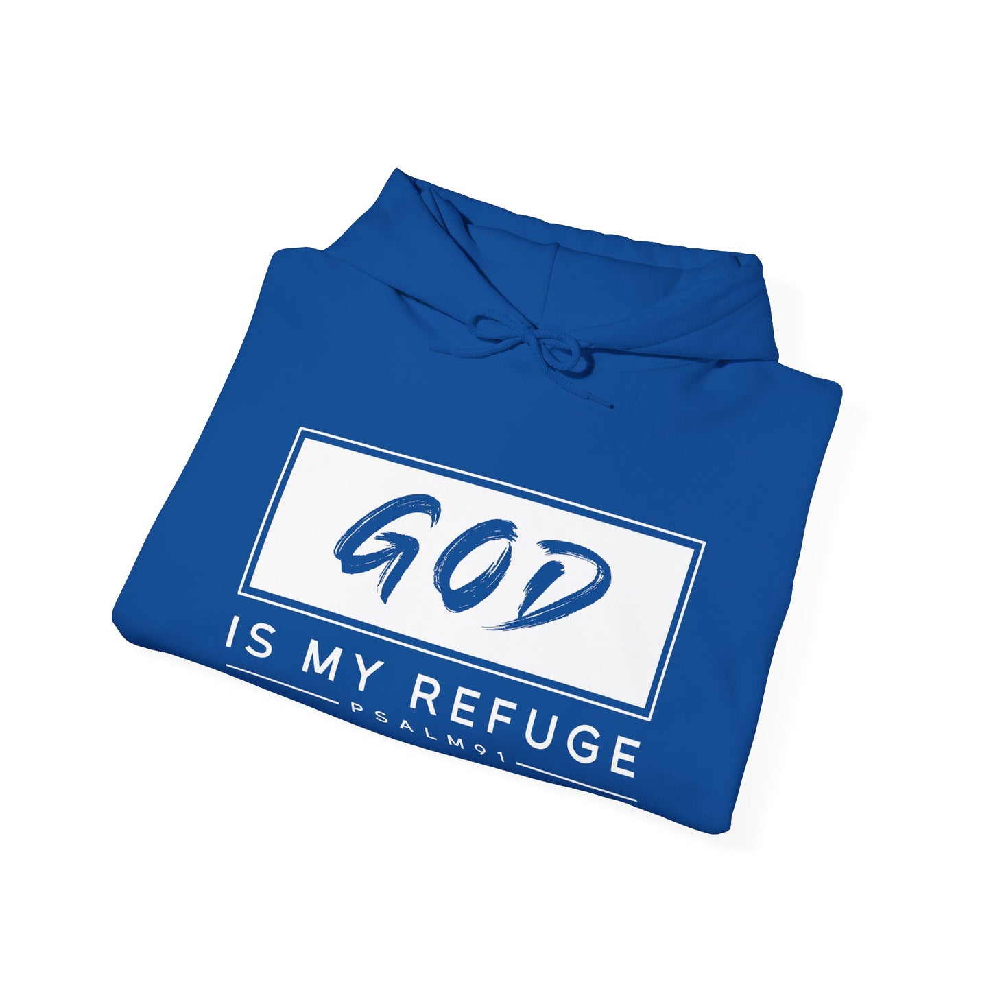 Christian Unisex Hooded Sweatshirt - God Is My Refuge Design