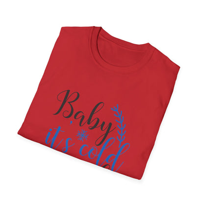 Christmas Unisex T-Shirt - Baby It's Cold Outside Design