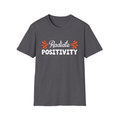 Motivational Unisex T-Shirt - Radiate Positivity Design