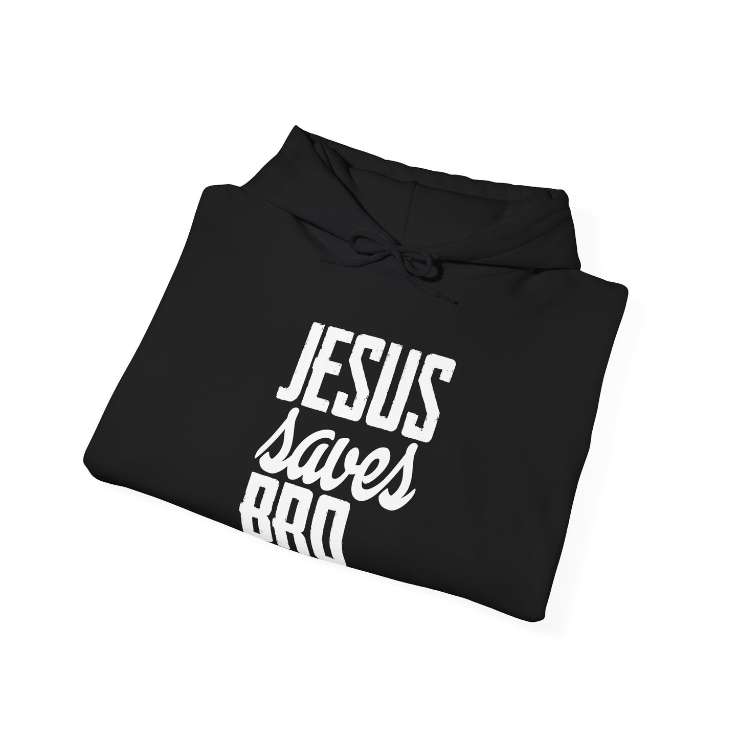 Christian Unisex Hooded Sweatshirt - Jesus Saves Bro Design