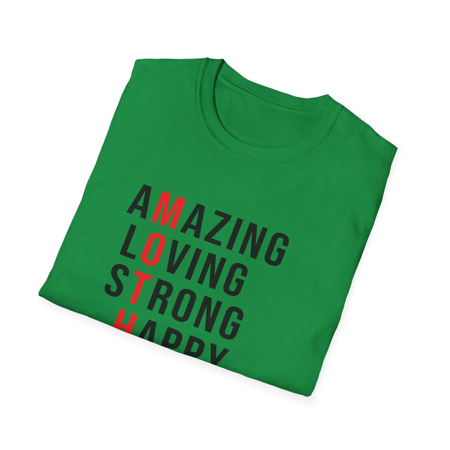 Mother's Day Unisex T-Shirt - MOTHER Amazing Loving Strong Happy Selfless Graceful Design