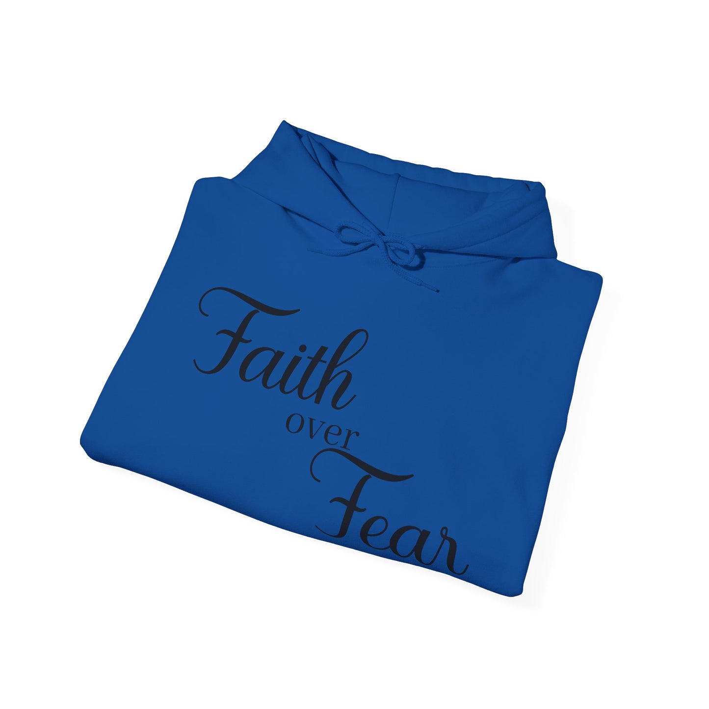 Christian Unisex Hooded Sweatshirt - Simple Faith Over Fear Design