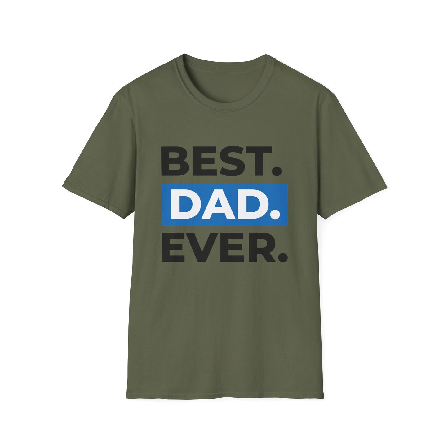 Father's Day Unisex T-Shirt - Best Dad Ever Design