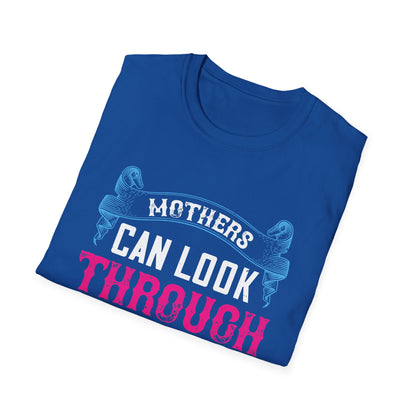 Mother's Day Unisex T-Shirt - Mothers Can Look Through A Child's Eyes and See Tomorrow Design