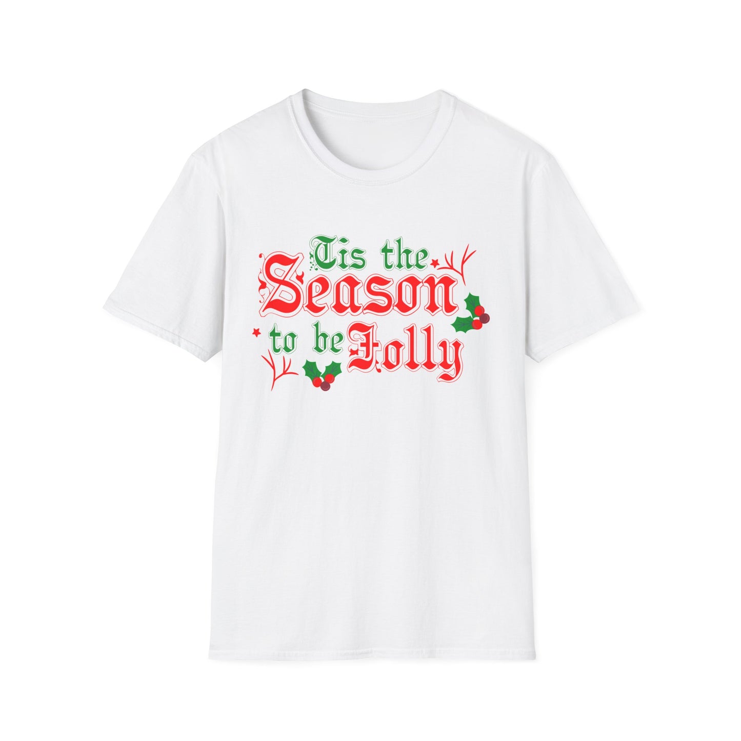 Christmas Unisex T-Shirt - Tis The Season To Be Jolly Design