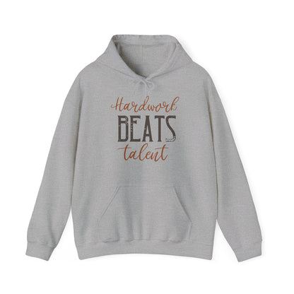 Motivational Unisex Hooded Sweatshirt - Hardwork Beats Talent Design